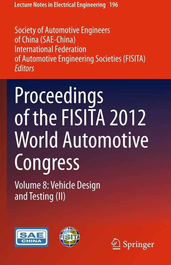 Proceedings of the FISITA 2012 World Automotive Congress