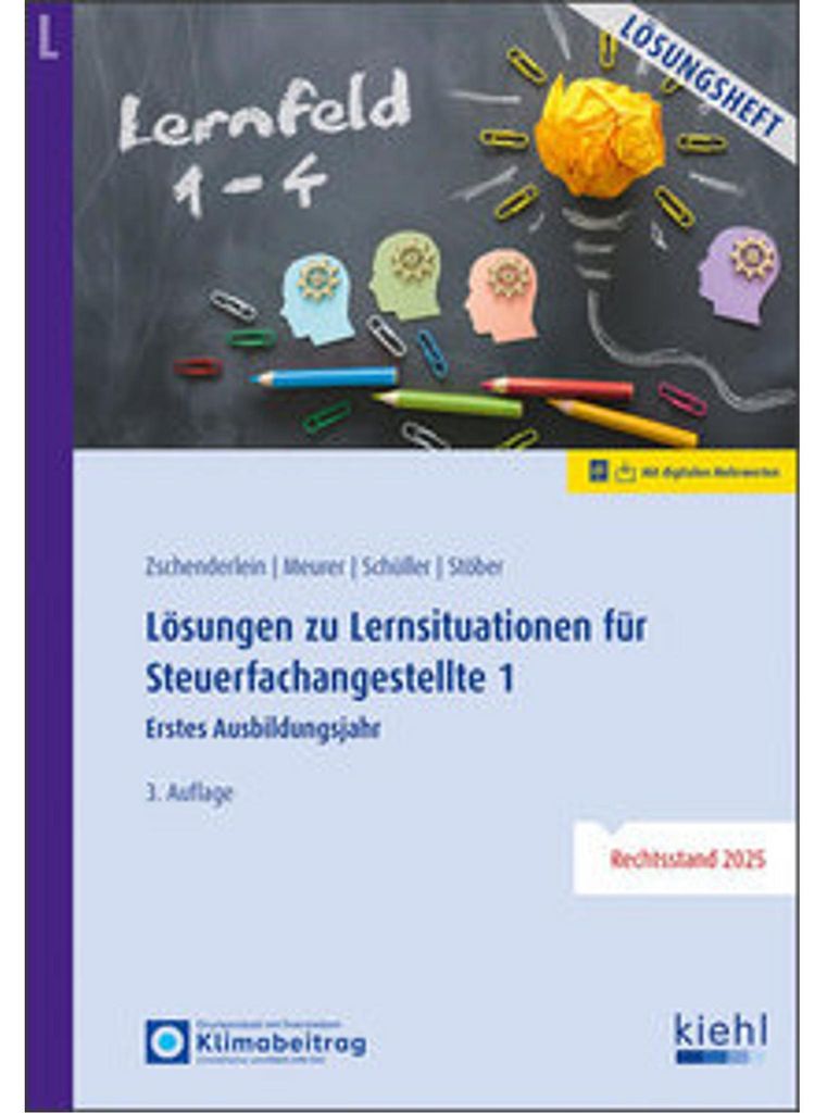 Lösungen zu Lernsituationen für Steuerfachangestellte 1