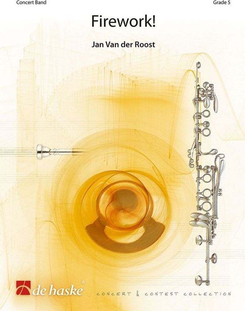 Jan Van der Roost FireworkConcert Band/Harmonie