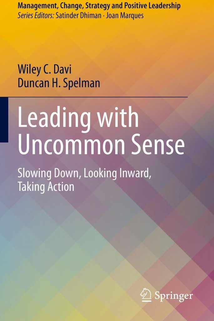 Leading with Uncommon Sense