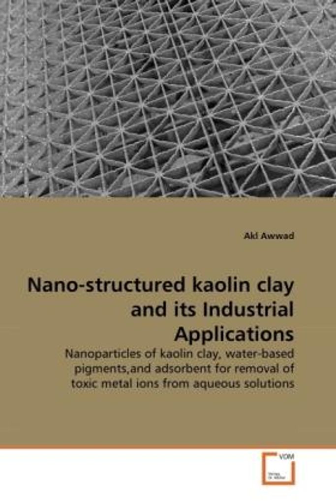 Nano-structured kaolin clay and its Industrial Applications