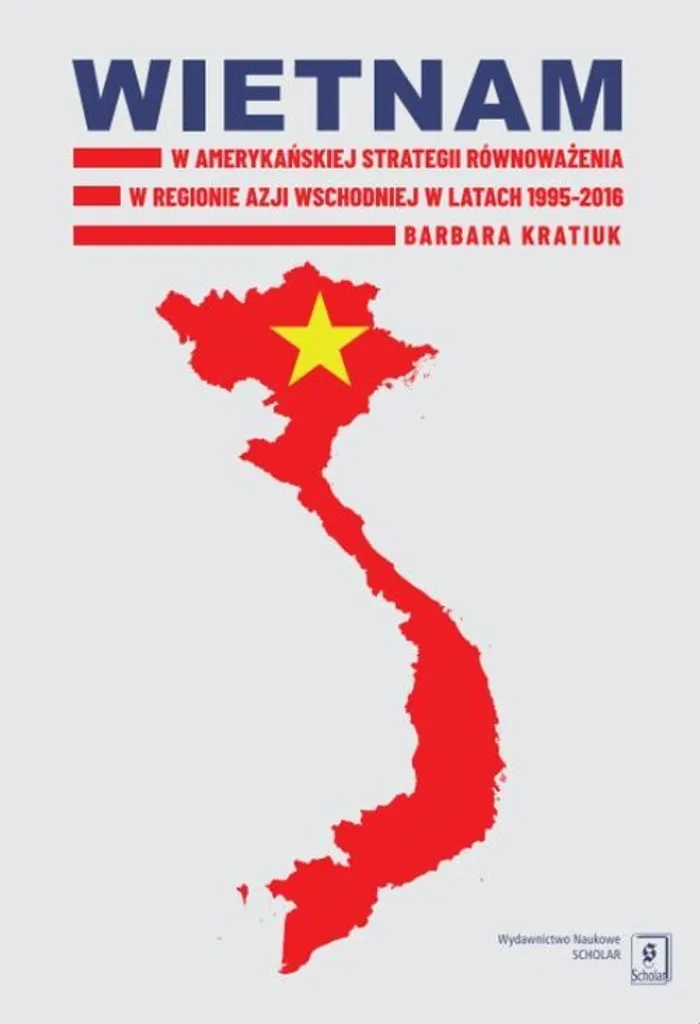 Le Vietnam dans la stratégie américaine en Asie de l'Est 1995-2016