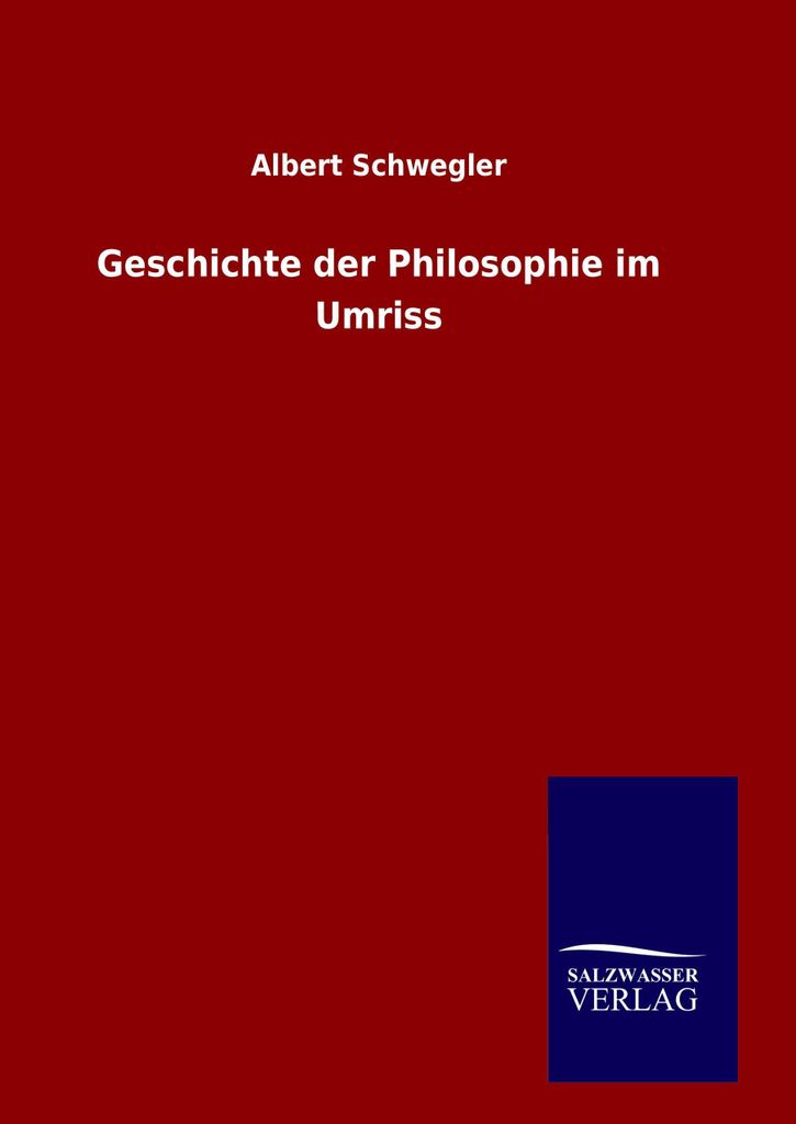 Geschichte der Philosophie im Umriss