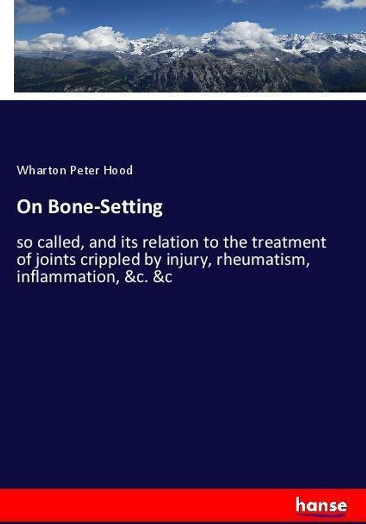 On Bone-Setting