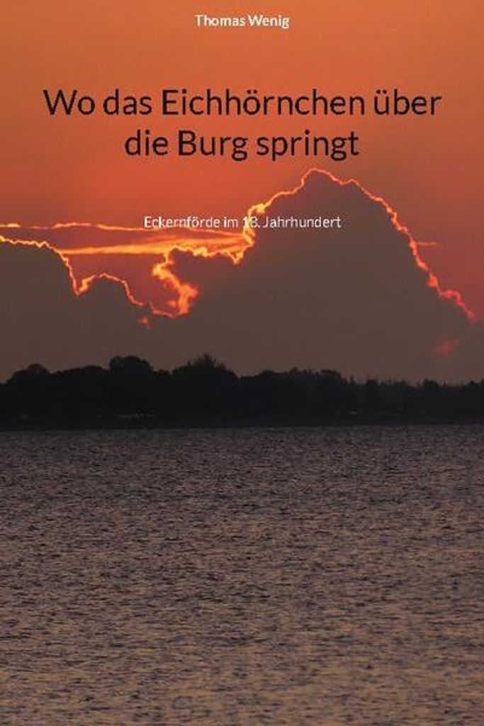 Wo das Eichhörnchen über die Burg springt