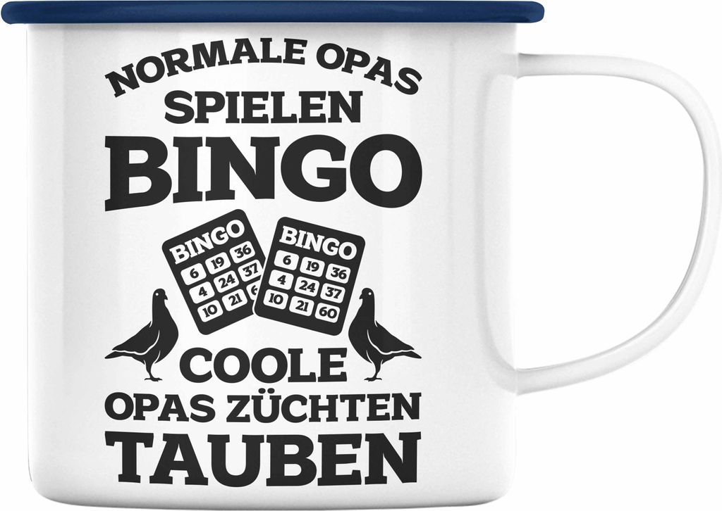 Trendation - Taubenzüchter Geschenkidee Emaille Tasse mit Spruch Taubenbesitzer Geschenk Taubenliebhaber Opa (Blau)