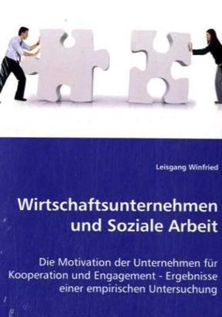Wirtschaftsunternehmen und Soziale Arbeit