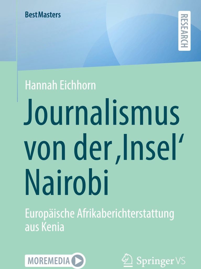 Journalismus von der 'Insel' Nairobi