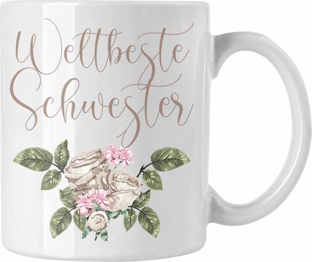Trendation - Weltbeste Schwester Tasse Geschenk Schwesterherz Lustiger Spruch Geburtstag Schwester (Weiß)