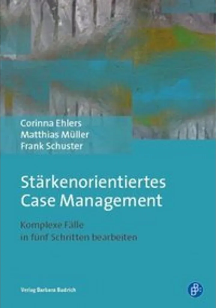 Stärkenorientiertes Case Management : Méthode de Gestion Sociale Active