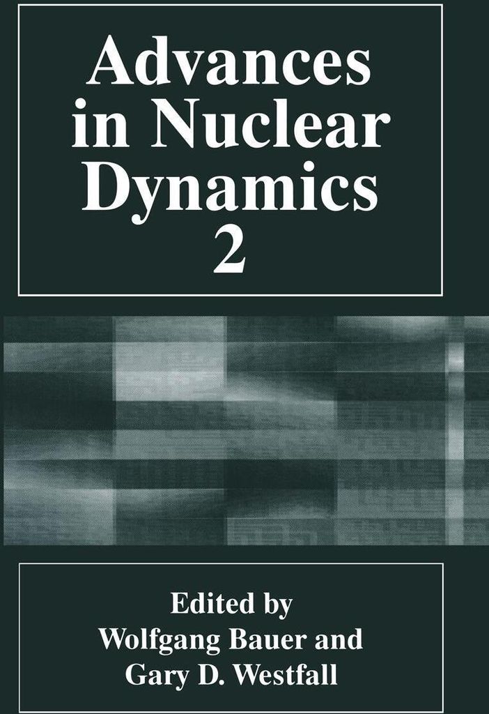 Advances in Nuclear Dynamics 2