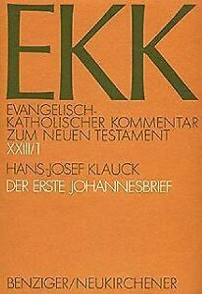 Evangelisch-kath. Kommentar zum NT / Johannesbriefe