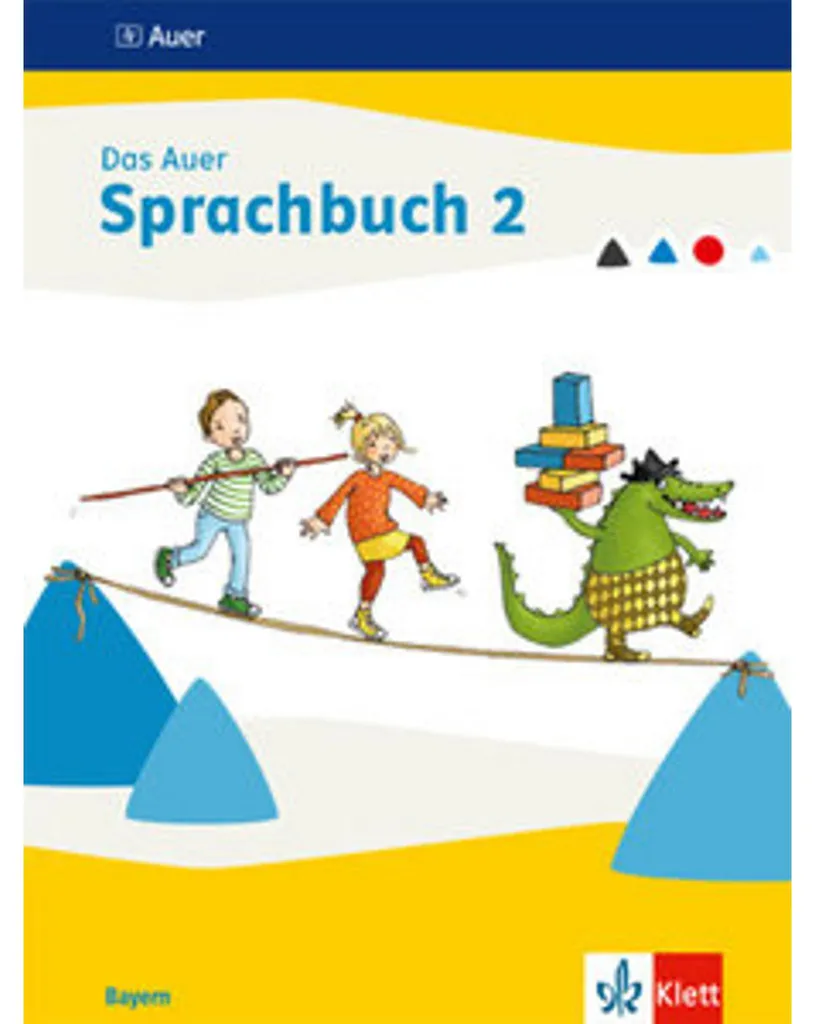 Apprendre l'allemand facilement Das Auer Sprachbuch 2 Edition Bavière
