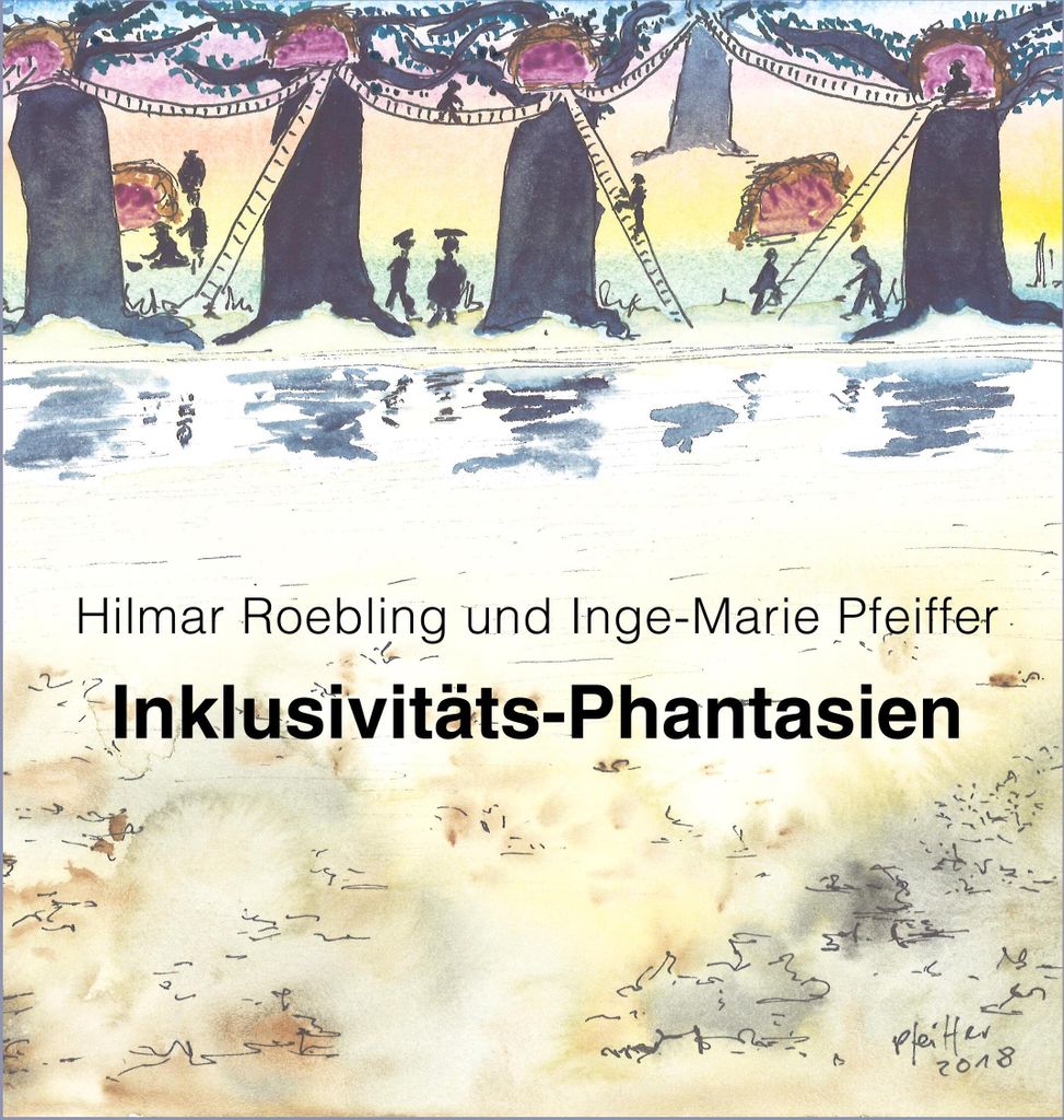 Inklusivitäts-Phantasien