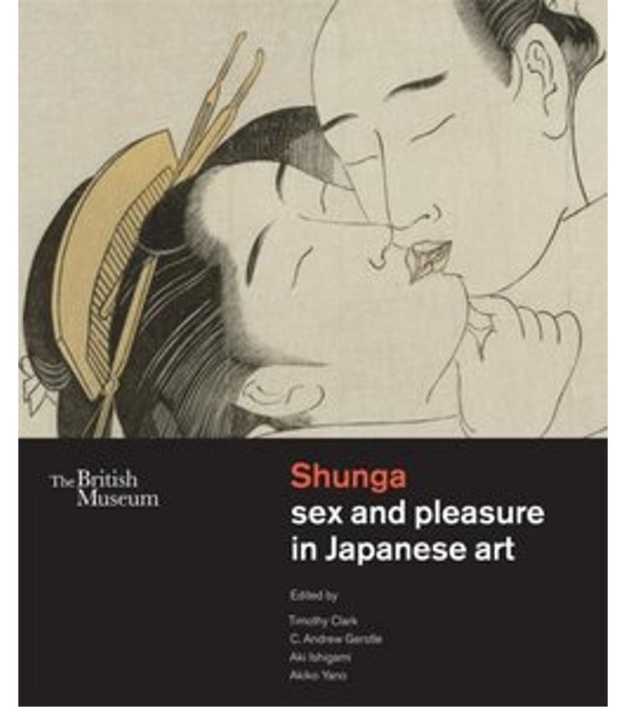 Shunga sex and pleasure in Japanese art