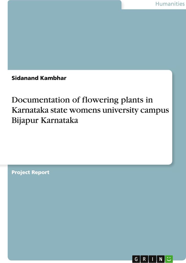 Documentation of flowering plants in Karnataka state womens university campus Bijapur Karnataka