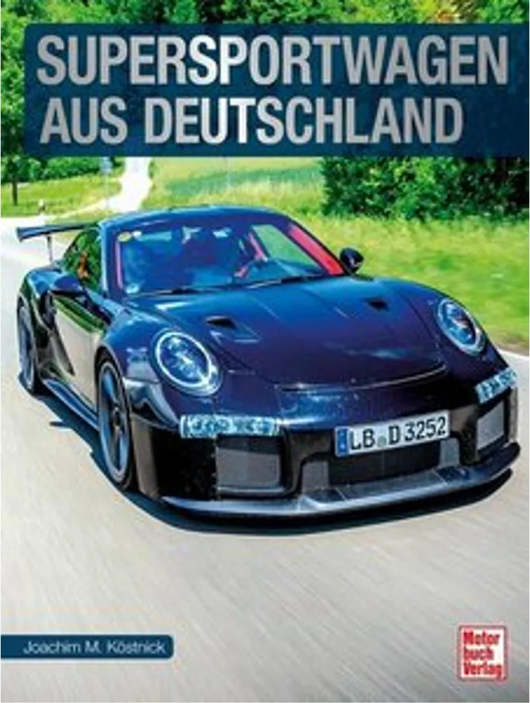 Livre Les Supercars d'Allemagne : Encyclopédie des Modèles de Légende
