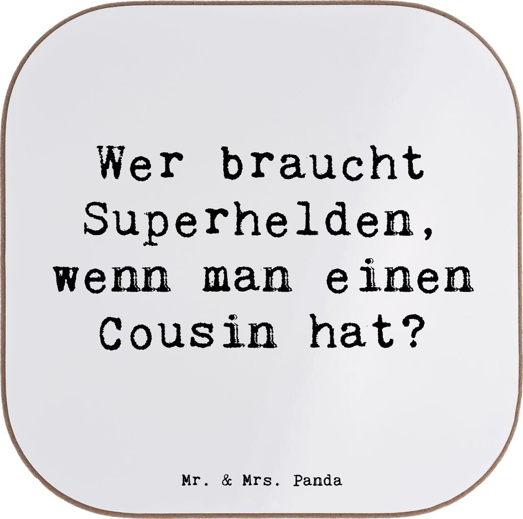 Mr. & Mrs. Panda Untersetzer für Gläser Spruch Cousin Held - Weiß - Geschenk, Handwerkskunst, Helden, Holzuntersetzer, bieruntersetzer, Unterst...