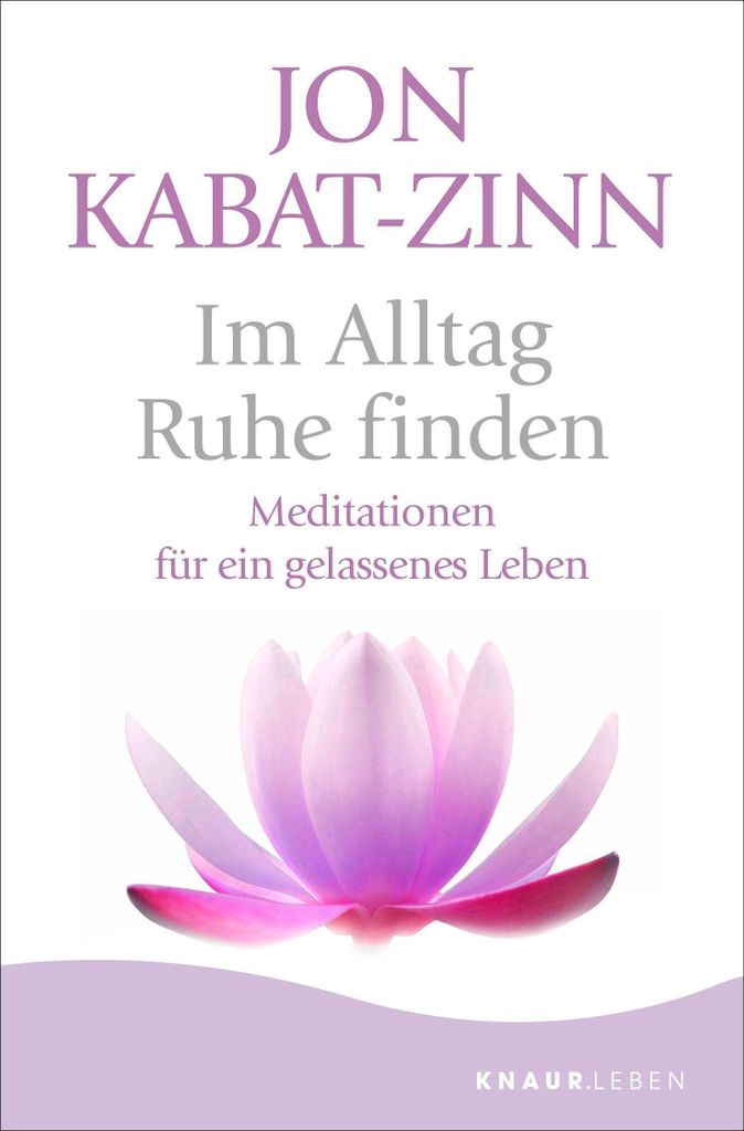 Im Alltag Ruhe finden Produktbild 