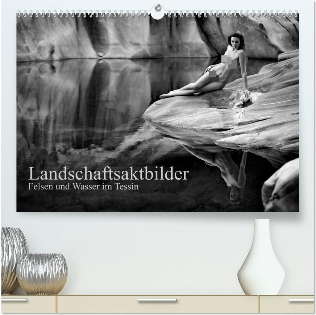 Landschaftsaktfotografie – Felsen und Wasser im Tessin (hochwertiger Premium Wandkalender 2026 DIN A2 quer), Kunstdruck in Hochglanz