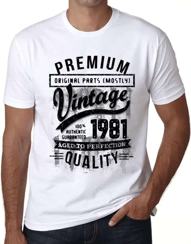 Herren Grafik T-Shirt Originalteile (meist) bis zur Perfektion gealtert 1981 – Original Parts (Mostly) Aged to Perfection 1981 – Geschenk 43.