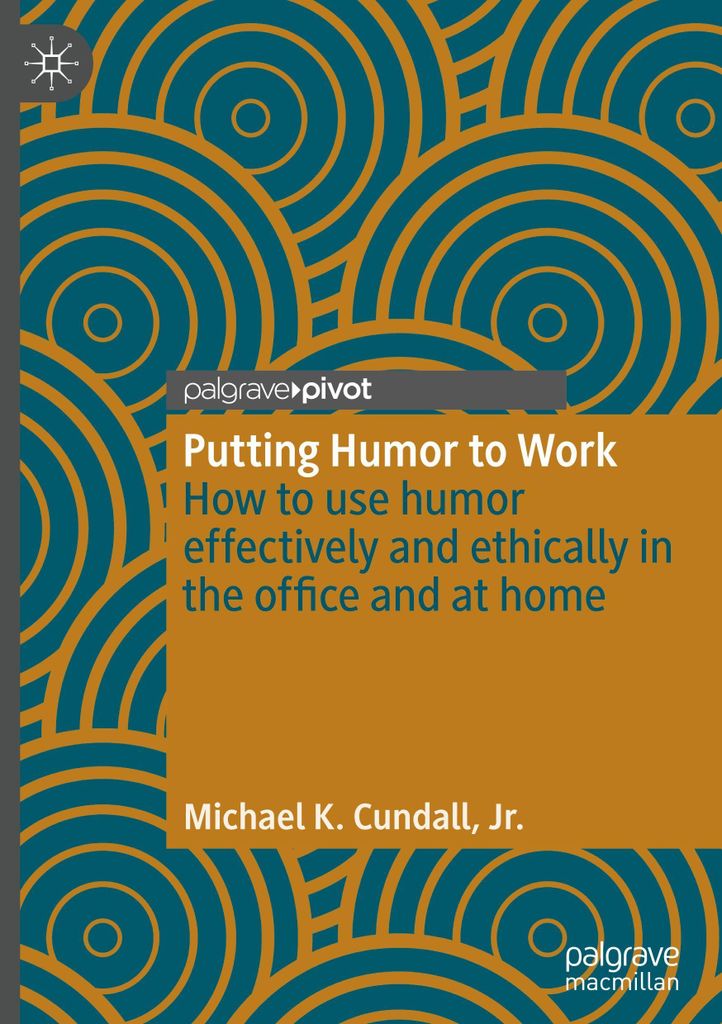 Putting Humor to Work