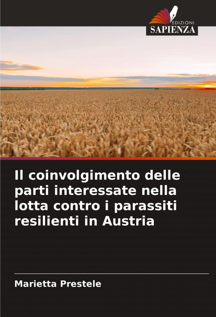 Il coinvolgimento delle parti interessate nella lotta contro i parassiti resilienti in Austria