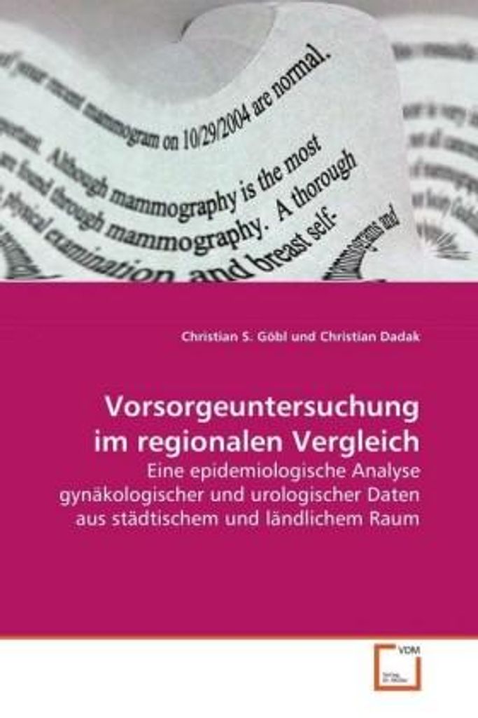 Göbl, C: Vorsorgeuntersuchung im regionalen Vergleich