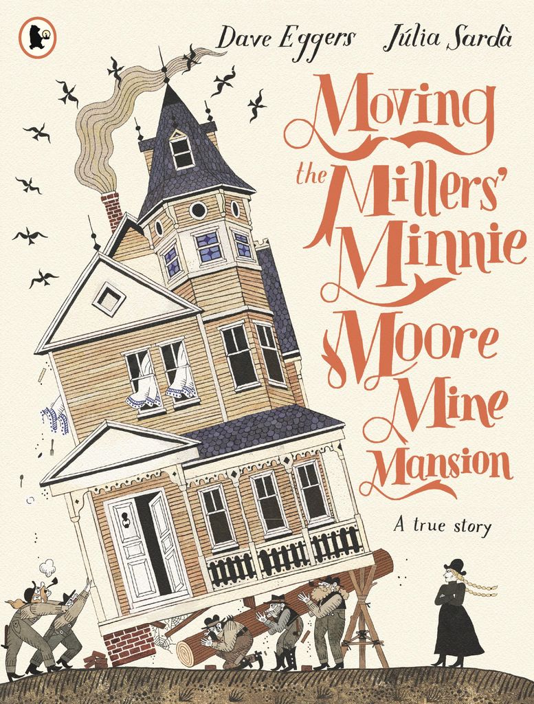 Der Umzug der Minnie Moore Mine Mansion der Millers: Eine wahre Geschichte