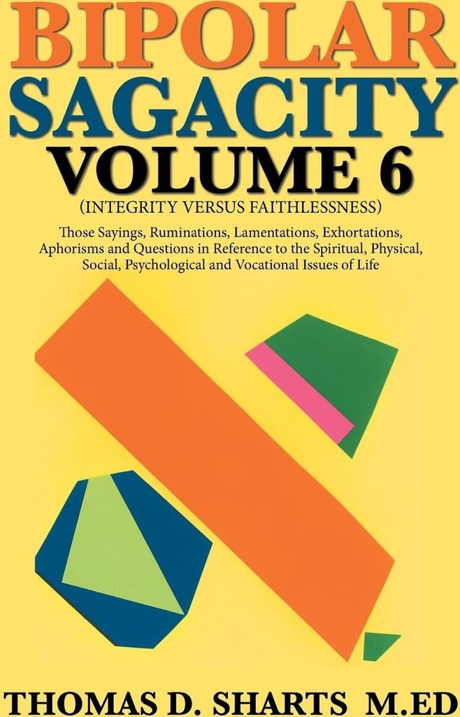Bipolar Sagacity Volume 6