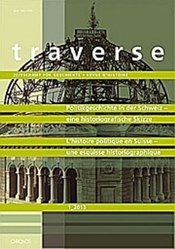 Politikgeschichte in der Schweiz: eine historiografische Skizze