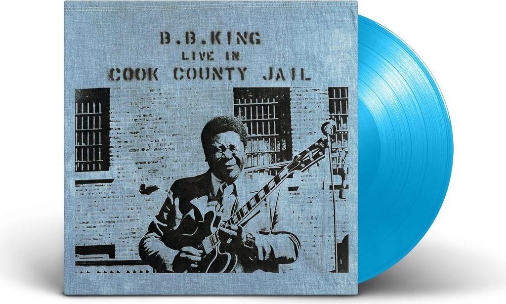 B.B. King: B.B. King: Live In Cook County Jail (Limited Edition) (Sky Blue Vinyl) - - (LP / L)