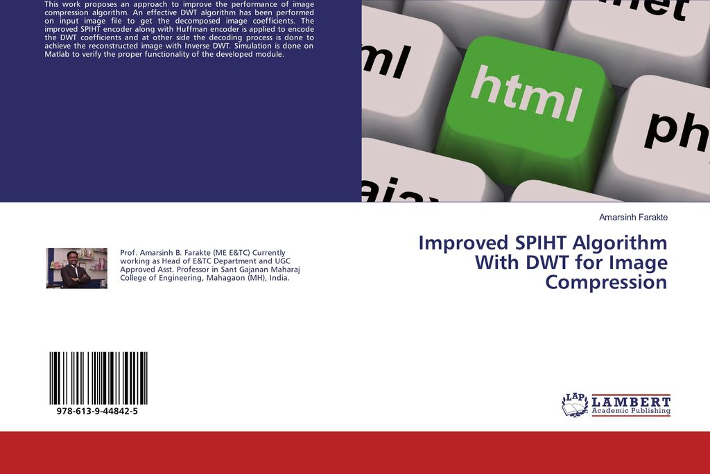 Improved SPIHT Algorithm With DWT for Image Compression