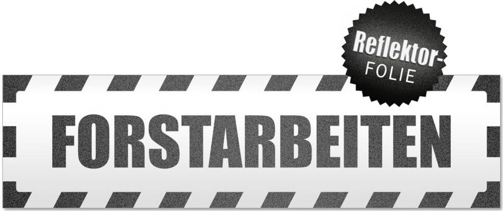 Forstarbeiten gestreift Magnetschild Schild magnetisch