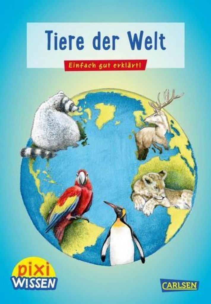 VERLAG: CARLSEN Pixi Wissen 42: Tiere der Welt Immagine del prodotto 