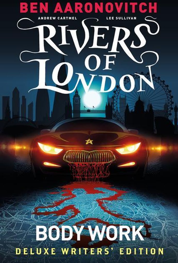 Rivers of London Vol. 1: Body Work Deluxe Writers' Edition