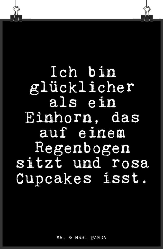 Mr. & Mrs. Panda Bild Ich bin glücklicher als... DIN A4 - Schwarz - Geschenk, Cupcakes, Kunstdruck, Fantasiewelt, witzig, Essen, drucke, rosa, wan...