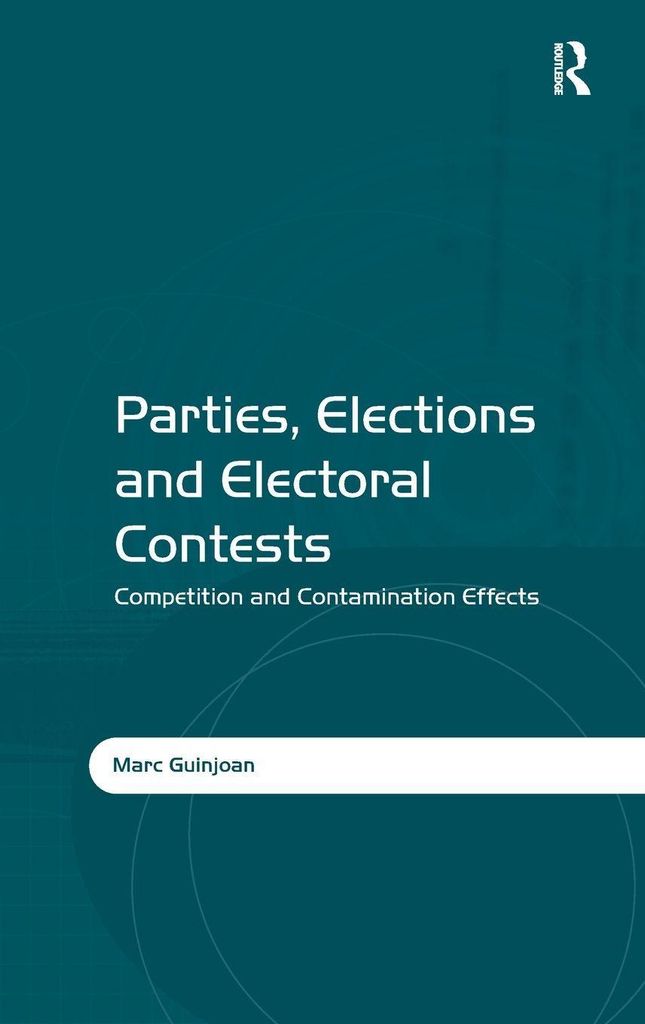 Parties, Elections and Electoral Contests