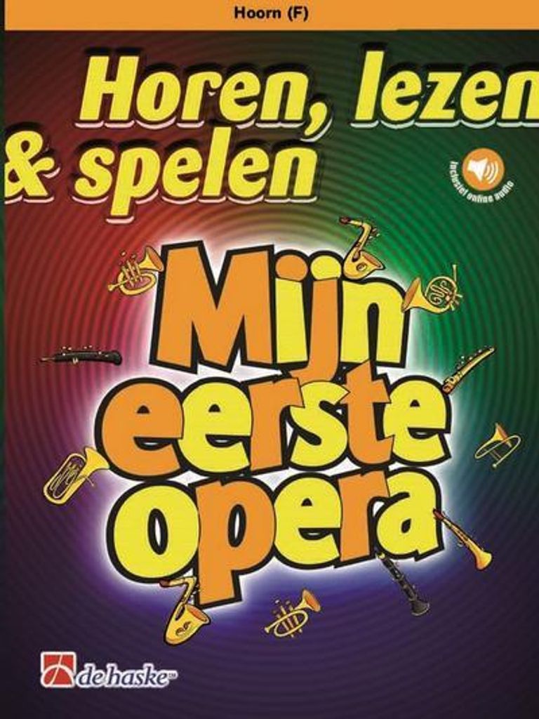 Horen, lezen & spelen - Mijn eerste operaHorn und Klavier