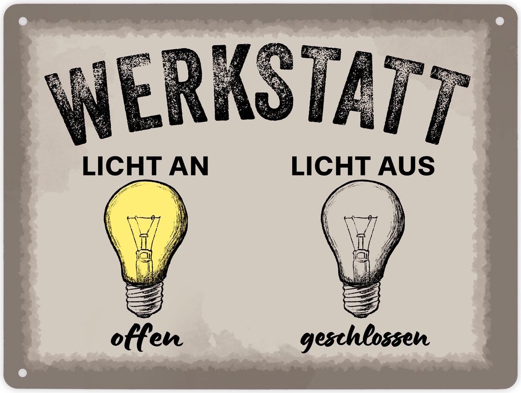 Öffnungszeiten Metallschild XL in 21x28 cm mit Spruch Werkstatt Licht an offen