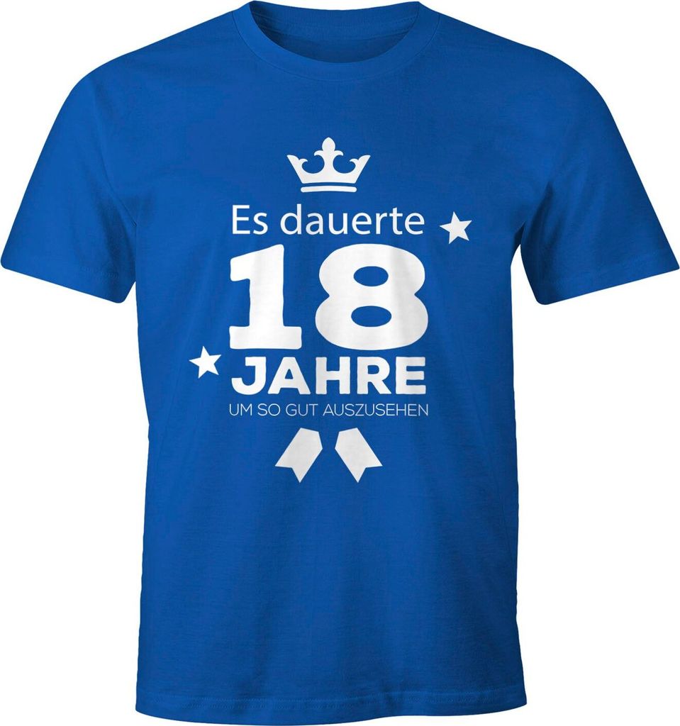 Herren T-Shirt runder Geburtstag Volljährig Es dauerte Jahre um so gut auszusehen 18 20 25 30 40 50 60 70 75 80 Jahre Fun-Shirt Moonworks 18 bla...