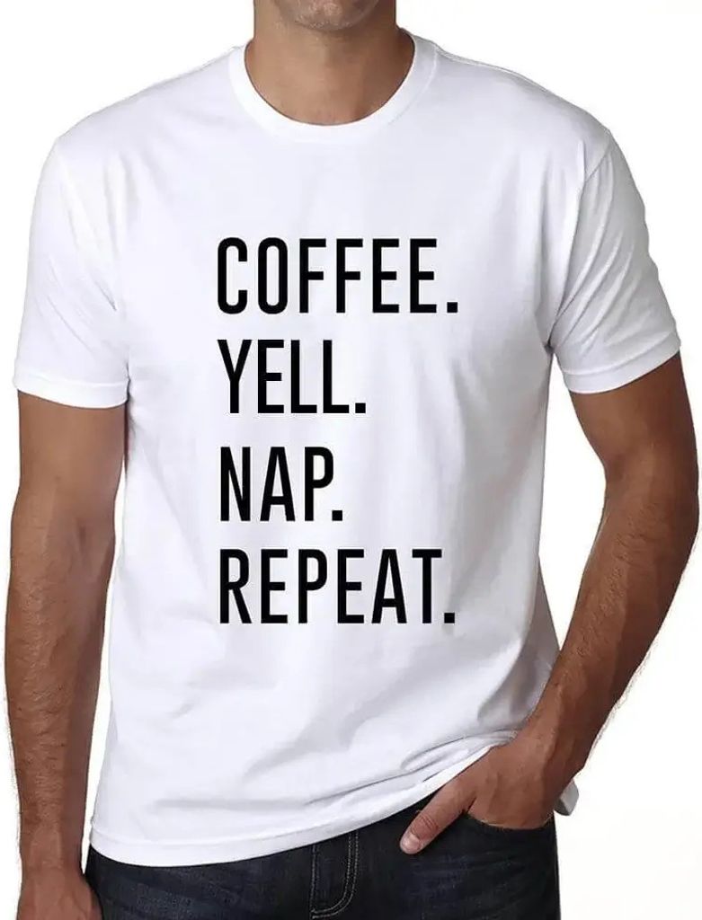 Herren Grafik T-Shirt Kaffee schreien Nickerchen wiederholen – Coffee Yell Nap Repeat – Öko-Verantwortlich Vintage Jahrgang Kurzarm Lustige Druck