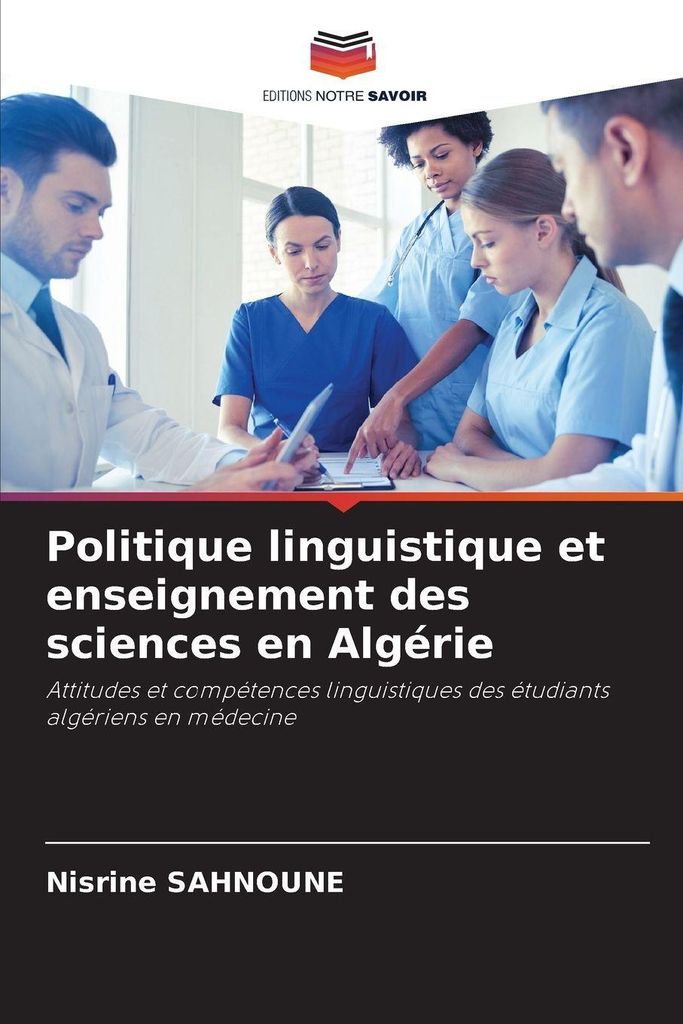 Politique linguistique et enseignement des sciences en Algérie