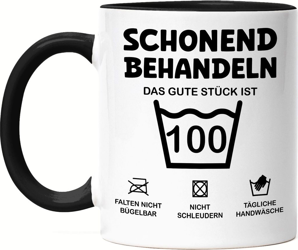 Schonend Behandeln Das Gute Stück ist 100 Tasse Schwarz Geburtstag Runder Geburtstag Sarkasmus Humor