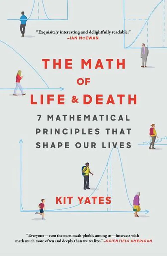 Comprendre les statistiques avec The Math of Life and Death de Kit Yates