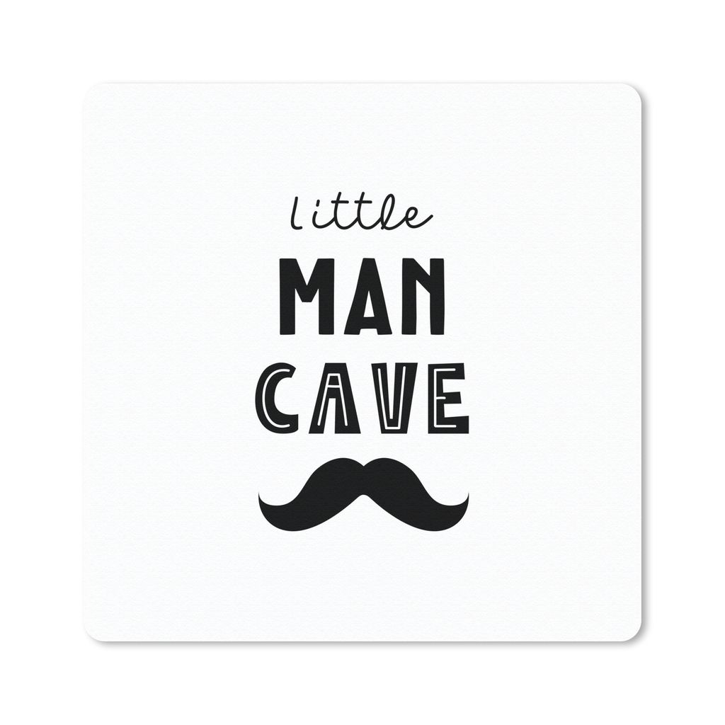 MuchoWow Mauspad Mousepad Zitate - Kleine Männerhöhle - Sprichwörter - Jungen - Kind 30x30 cm - Mousepads - Maus Mat - Pad - Mausunterlage - G...