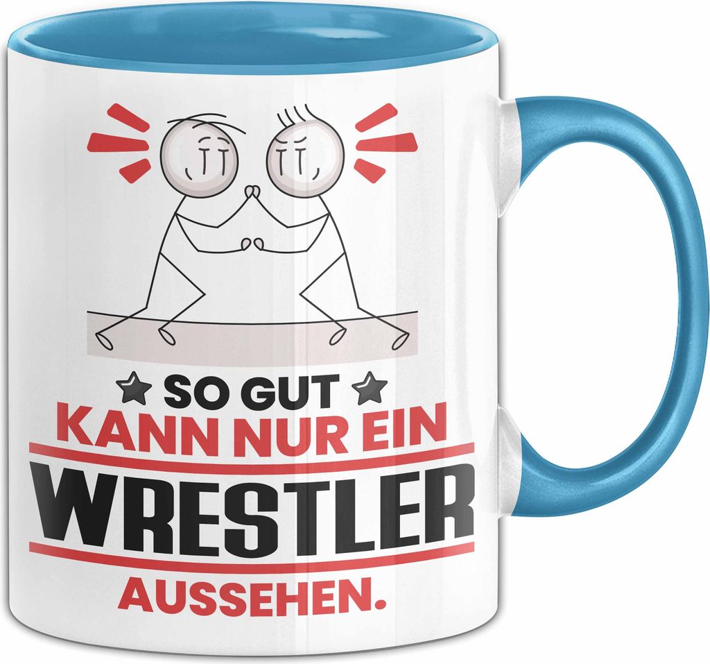 Wrestler Geschenk Tasse So Gut Kann Nur Ein Wrestler Aussehen Geschenkidee Kaffee-Becher (Blau)
