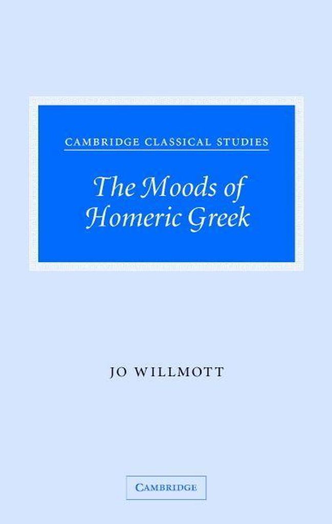 The Moods of Homeric Greek