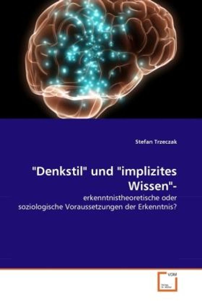 Denkstil"" und ""implizites Wissen""-