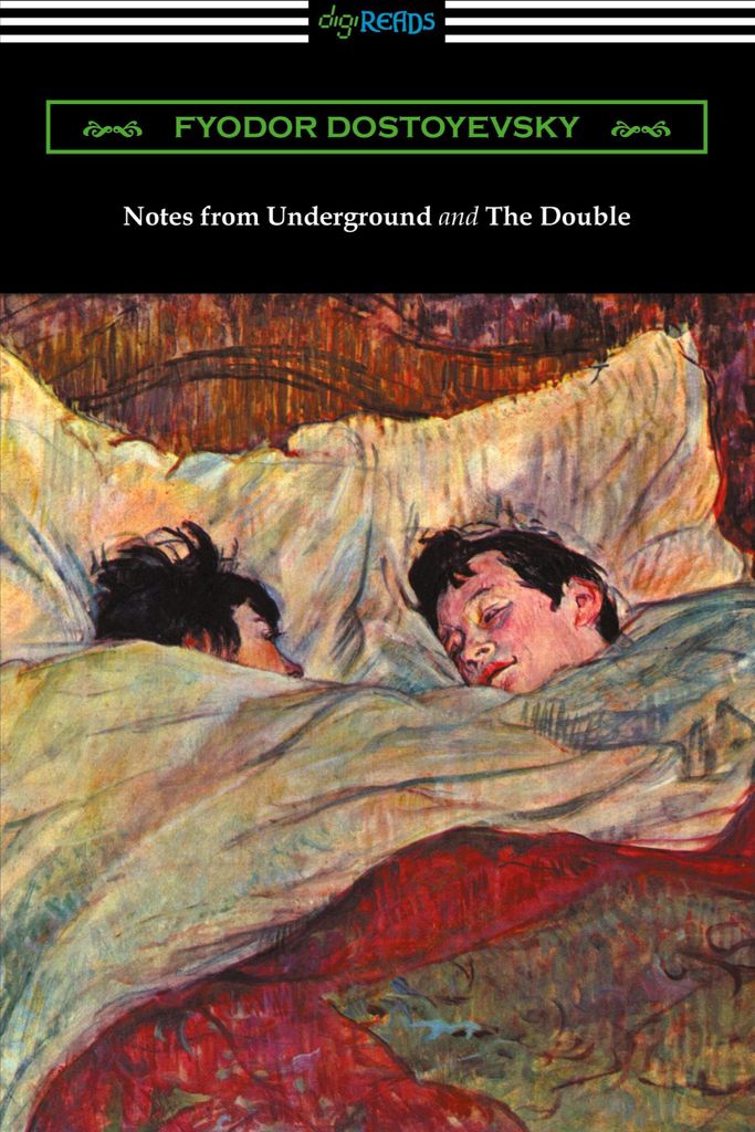 Notes from Underground and The Double